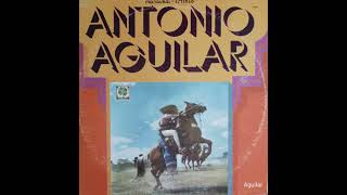 ANTONIO AGUILAR-Alondra