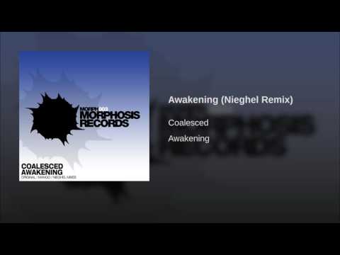 Awakening (Nieghel Remix)