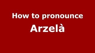 How to pronounce Arzelà