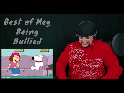 Family Guy - Best of Meg Being Bullied (REACTION) Damn! I Feel Sorry For Meg! Just Brutal! 😱😱😱