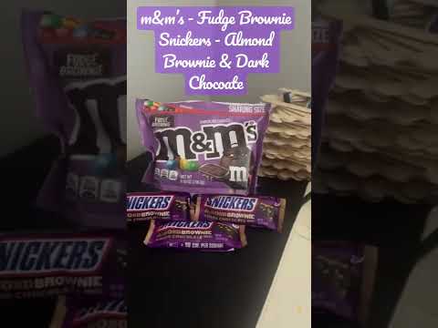 Chocolate || m&m’s - Fudge Brownie || Snickers - Almond Brownie & Dark Chocolate || Order in Descr
