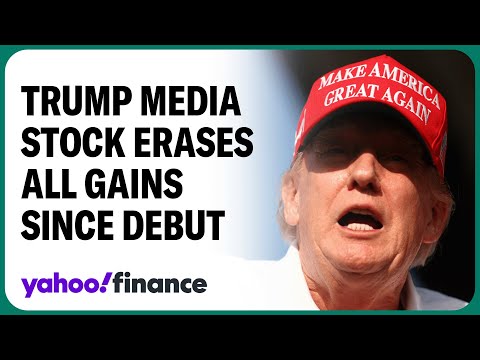 Trump Media stock plummets, erasing all gains since debut