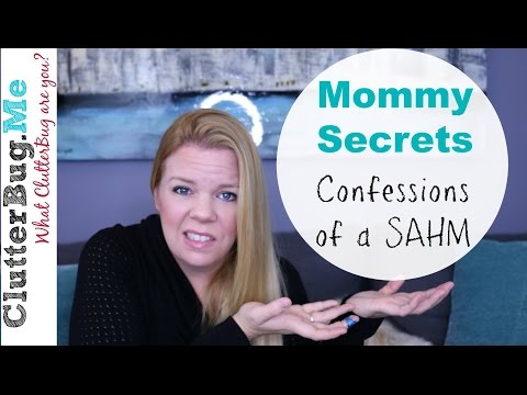 Mommy Secrets: Confessions of a Stay At Home Mommy Video