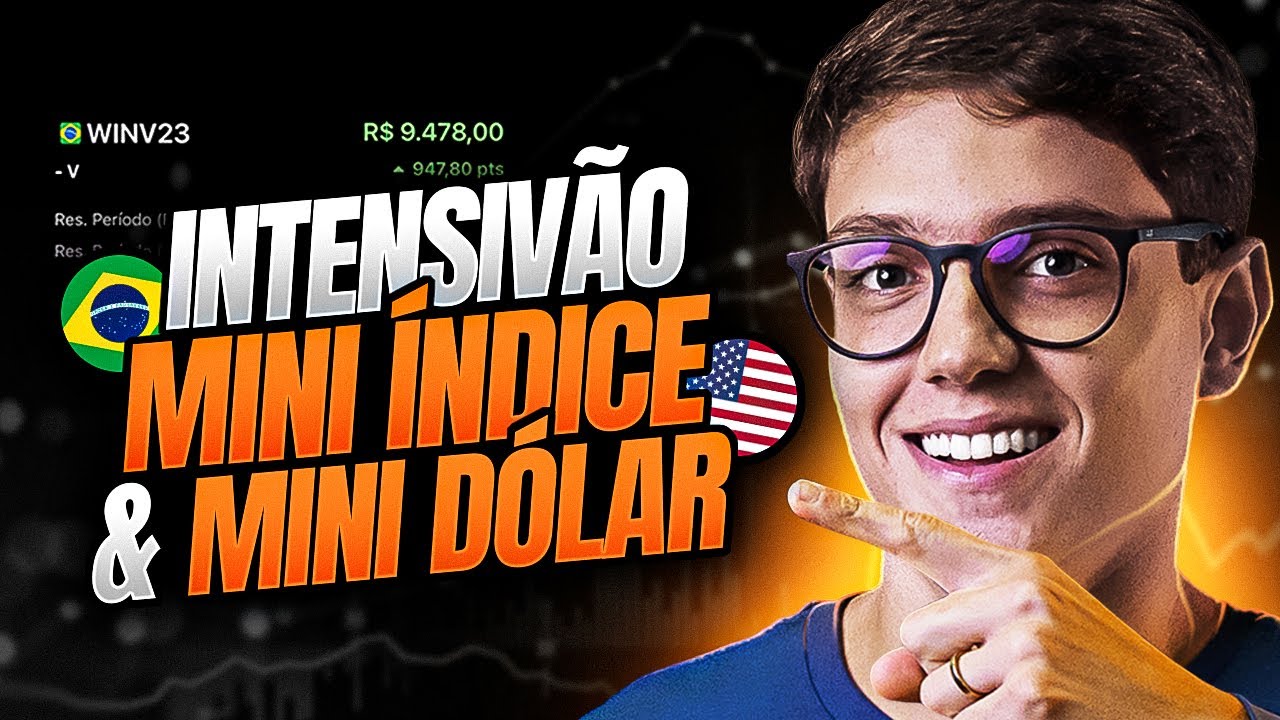 A MELHOR AULA DA SUA VIDA SOBRE MINI-ÍNDICE E MINI-DÓLAR