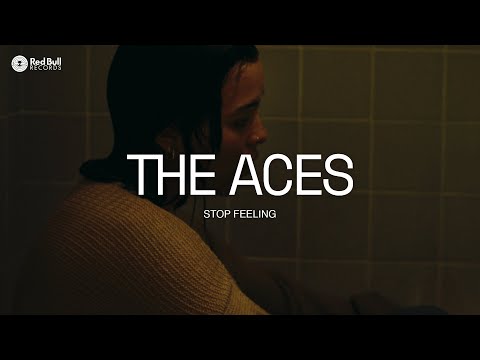 Stop Feeling - The Aces