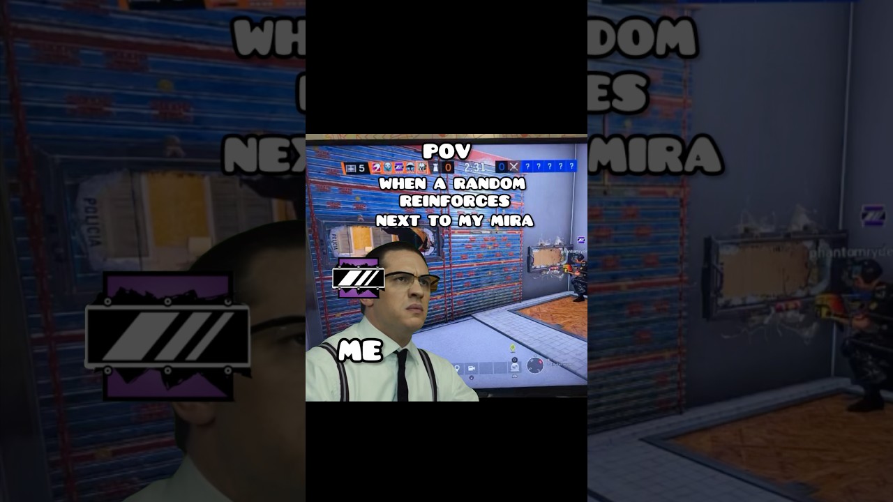 POV: When a Random Reinforces next to my Mira | #rainbowsix #pov