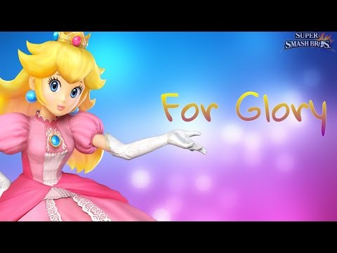 PRINCESS TOADSTOOL! (SSB4 For Glory) [Peach] E01