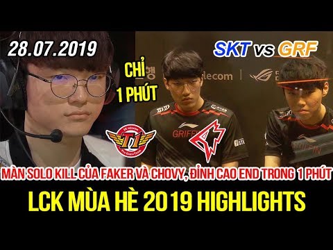 [LCK 2019] SKT vs GRF Game 1 Highlights | Đỉnh cao trận đấu farm suốt 30 phút và chỉ 1 phút là xong