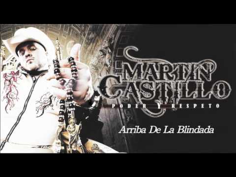 Martin Castillo "Arriba de la Blindada" (TBT Corridos)