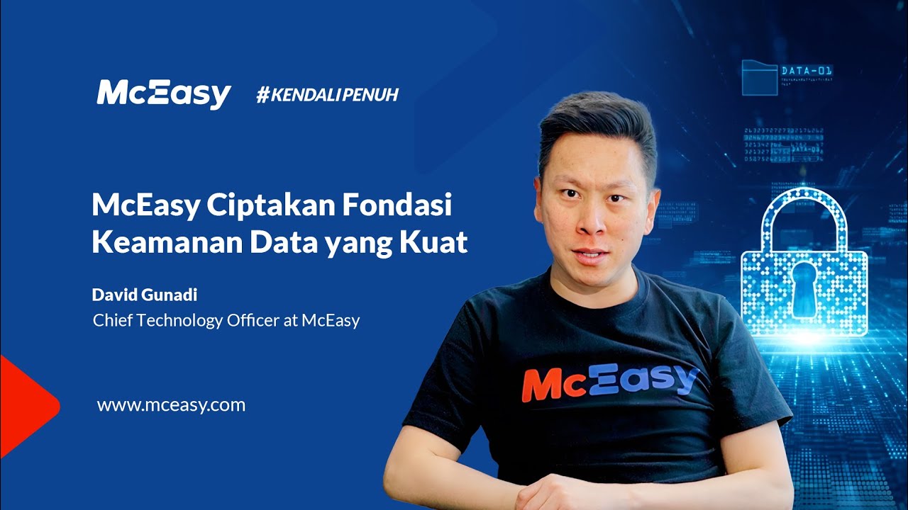 McEasy Ciptakan Fondasi Keamanan Data yang Kuat