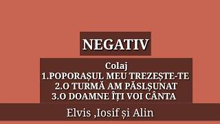 Download lagu Negativ colaj poporasul meu,o turmă de oi,o Doamne iti voi canta mp3