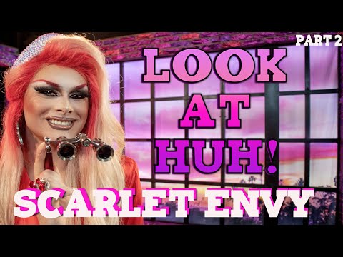 SCARLET ENVY on Look At Huh - Part 2