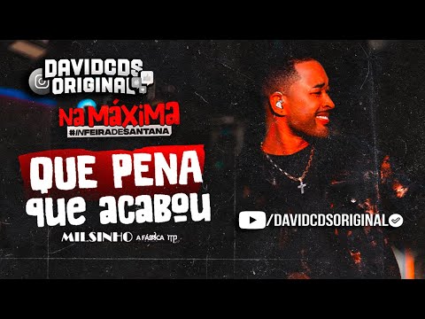 EU CONHECI O AMOR COM VOCÊ QUE PENA QUE ACABOU JÁ BEIJEI UM MONTÃO DE GENTE - MILSINHO TOQUE DEZ