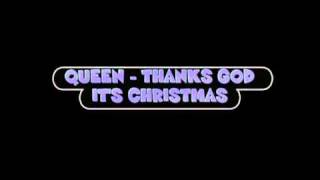 Queen - Thanks God It&#39;s Christmas