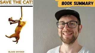 Save The Cat: The Last Book On Screenwriting You’ll Ever Need By Blake Snyder