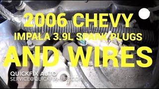 2006 Chevy Impala 3.9L Spark Plugs And Wires