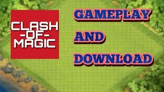 Clash of Magic S1 - Gameplay and Download(100% WORKING)
