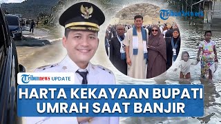 Profil dan Harta Kekayaan Bupati Aceh Selatan yang Umrah usai Teken Surat 'Nyerah' Tangani Banjir