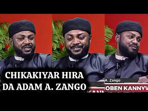 HIRA DA ADAM ZANGO - Akan Abinda ke Damunsa a Kannywood 