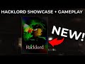 New Hacklord Shedletsky Showcase Gameplay