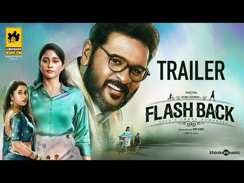Flashback (Tamil) - Official Trailer | Prabhu Deva | Regina Cassandra | Sam CS | Don Sandy