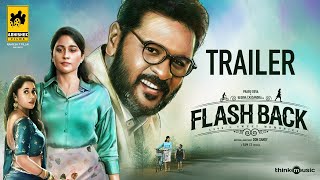 Flashback (Tamil) – Official Trailer | Prabhu Deva | Regina Cassandra | Sam CS | Don Sandy