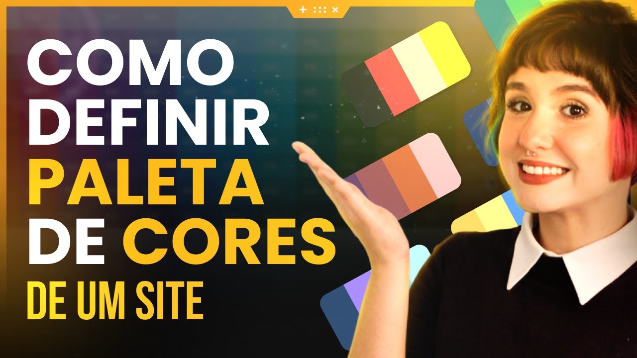 O GUIA COMPLETO PARA DEFINIR A PALETA DE CORES DE UM SITE