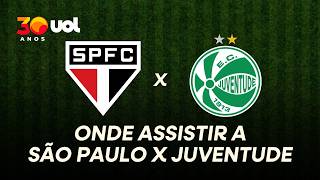 SÃO PAULO X JUVENTUDE: ONDE ASSISTIR À TRANSMISSÃO AO VIVO O JOGO PELA COPA DO BRASIL