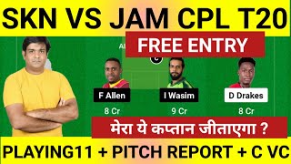 Skn vs jam dream11, skn vs jam cpl t20 dream11 team prediction, dream11 team jam vs skn ,