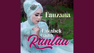 Download lagu Takabek Gadih Rantau... mp3