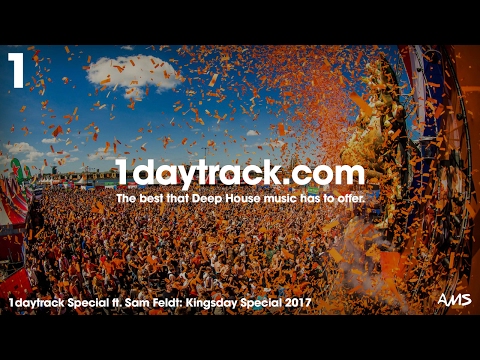 Specials Series | Sam Feldt - Kingsday Special 2017 | 1daytrack.com