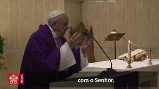 Papa na Santa Marta: rezar com coragem, com disposição