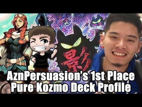 AznPersuasion's 1st Place Kozmo Deck Profile & In Depth Report