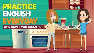 30 Minutes of English Daily Conversations | An Argument of roommates | Speak Like A Native