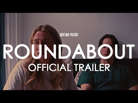 ROUNDABOUT (2024) - TRAILER