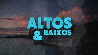 Altos e Baixos - Aptamente & Caiio Imundos (Lyric)