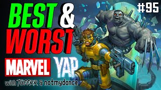 THE BEST AND WORST CARDS IN SNAP! | Marvel YAP #95