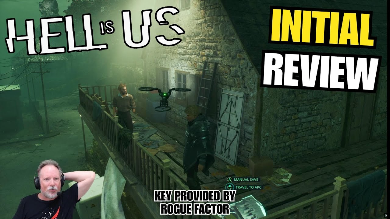 Renfail's Initial Review of Hell Is Us