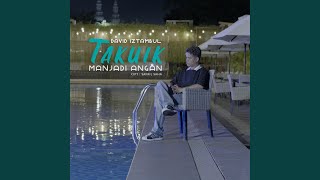 Download lagu Takuik Manjadi Angan mp3