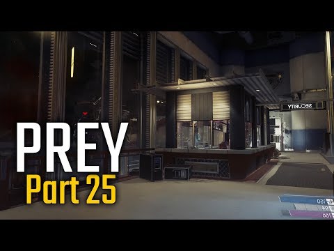 Prey Walkthrough Part 25 - Power Plant (PC Let's Play Commentary)