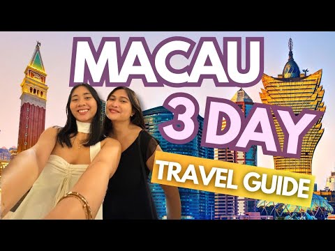 Macau 2026 Travel Guide: 3 Day Budget Itinerary • Best Tourist Attractions • Tips & Expenses Vlog