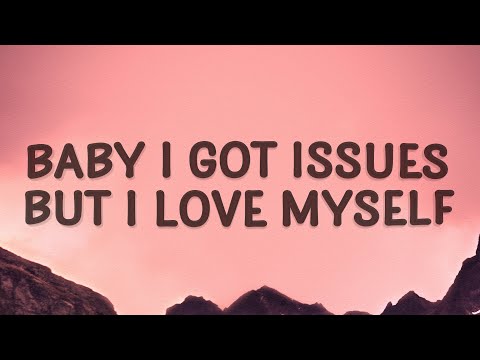 Salvatore Ganacci - Baby i got issues but i love myself (Talk) (Lyrics)