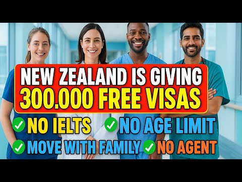 No IELTS,  No Age Limit! New Zealand 🇳🇿 Opens A New Visa For Healthcare Workers | Move With Family