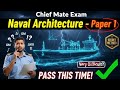 How To Clear Naval Architecture Paper 1 Chief Mate Phase 1 MMD Exam