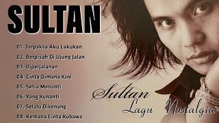 Download lagu Sultan Full Album | Lagu Galau & Cinta Terbaik | Lagu Jadul Bikin Baper #lyrics mp3