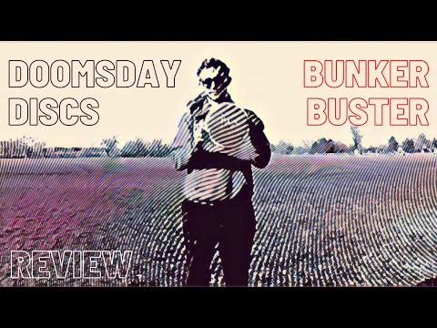 THE BUNKER BUSTER - Doomsday Discs Review