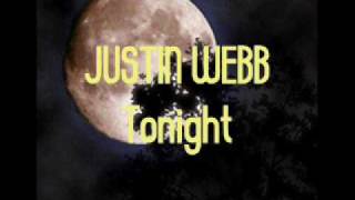 Justin Webb - Tonight (2010 New R&B Music)
