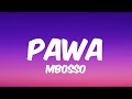 Mbosso PAWA Lyrics