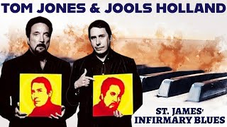 Tom Jones - St. James Infirmary Blues (Tom Jones &amp; Jools Holland - 2004)