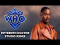 Fifteenth Doctor Theme (Studio Remix) | Doctor Who